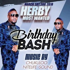 Herby party upstate chukuloo dean 4star , nite life sound