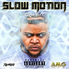 Slow Motion ft Austin Edwards(Audiophile Music Group)