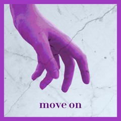 Move On