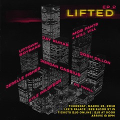 LIFTED EP. 2 - Jesso Vibes Playlist