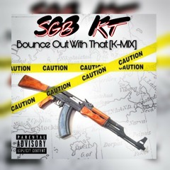 KT-(Bounce Out With That) K-MIX [Official Audio]