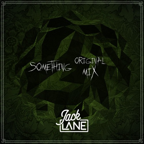 Something - (Original Mix)