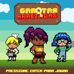 Garotas Arretadas - 01 - Power To The Menu (Opening Theme)