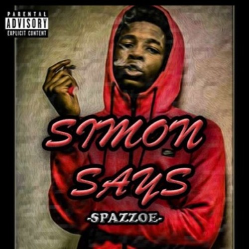 SPAZZOE (SIMON SAYS)