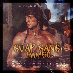 Guap Gang - RAMBO