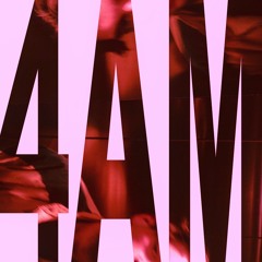 4AM (Single)