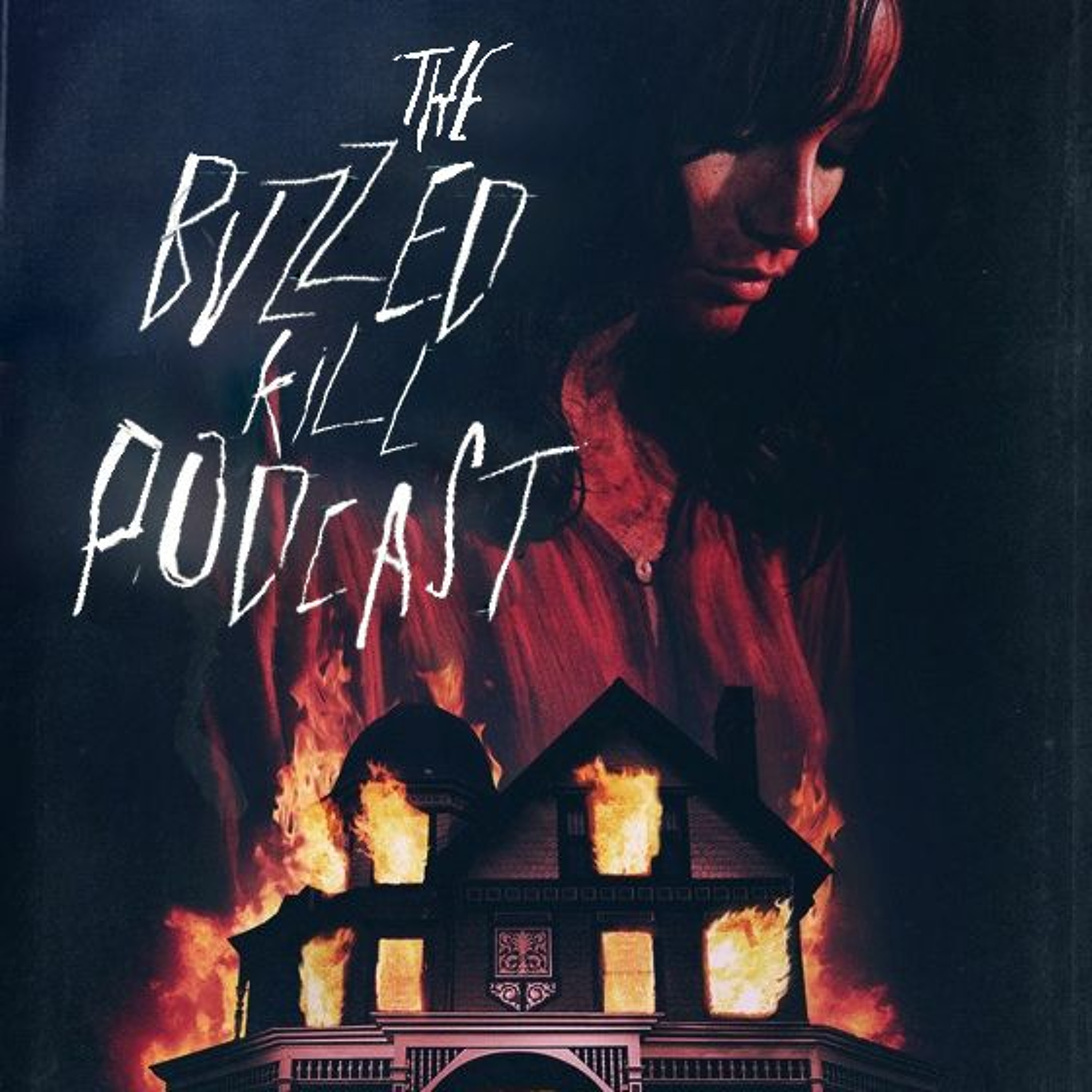 The Buzzed Kill Podcast