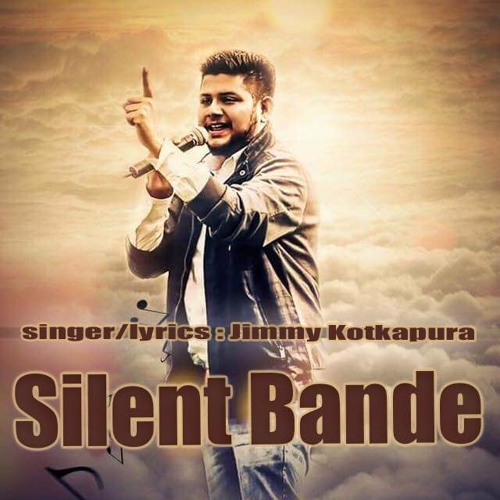 Silent Bande - Jimmy Kotkapura