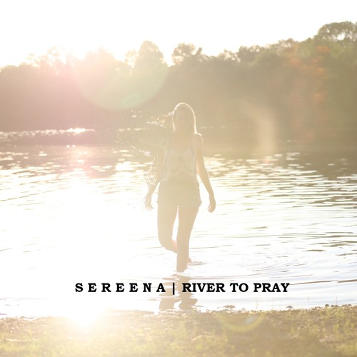 River To Pray