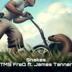 Snakes - $lim Dunccin ft. James Tanner