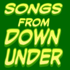 SONGS FROM DOWN UNDER