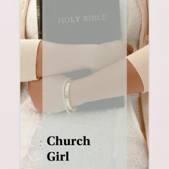 Church Girl [PROD.scandibeats]