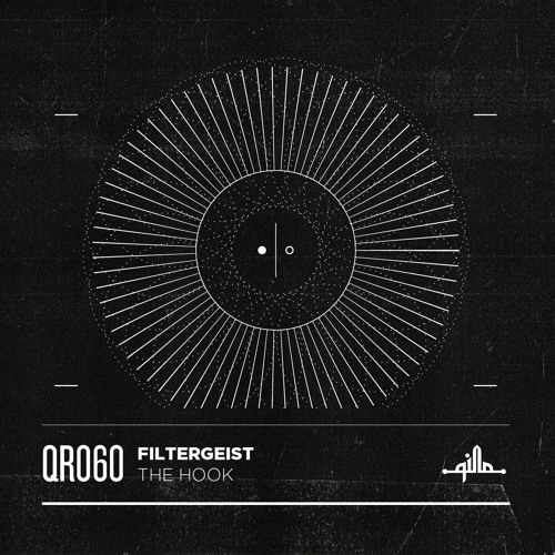 PREMIERE: Filtergeist — The Hook (Original Mix) [Qilla Records]
