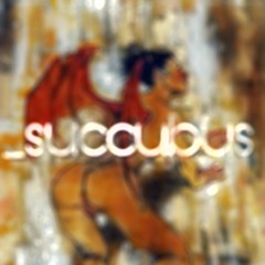 Succubus