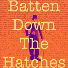 Batten Down The Hatches