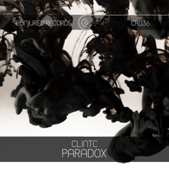 CR036 : ClintC - Paradox (Original Mix)