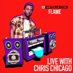 FLAME on Rapzilla.com LIVE with Chris Chicago - Ep. 94