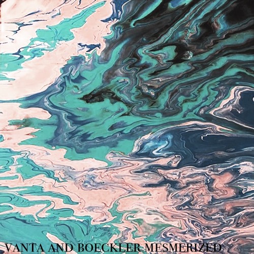 Vanta and Boeckler mesmerized