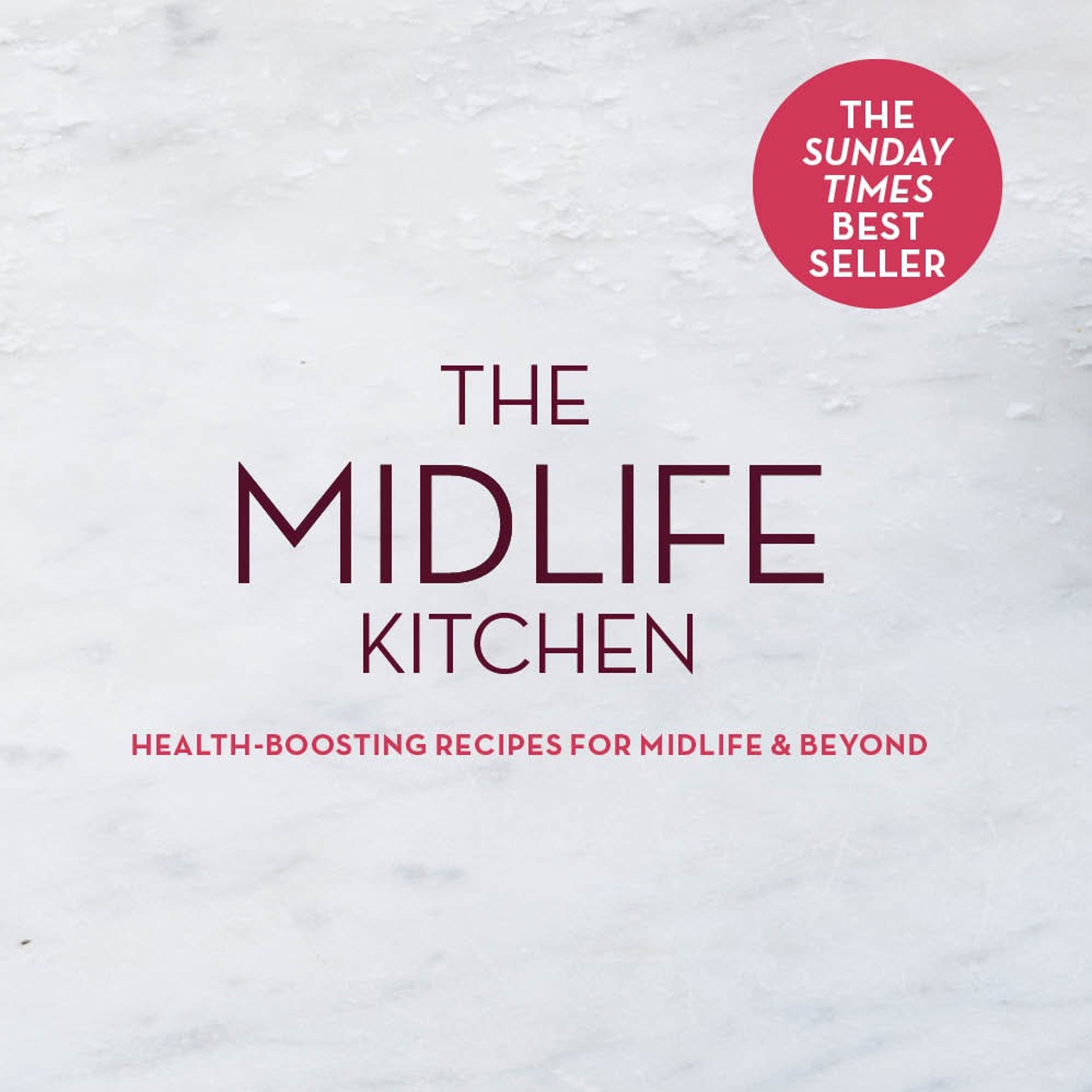 The Midlife Kitchen Podcast Series - The Midlife Larder episode artwork