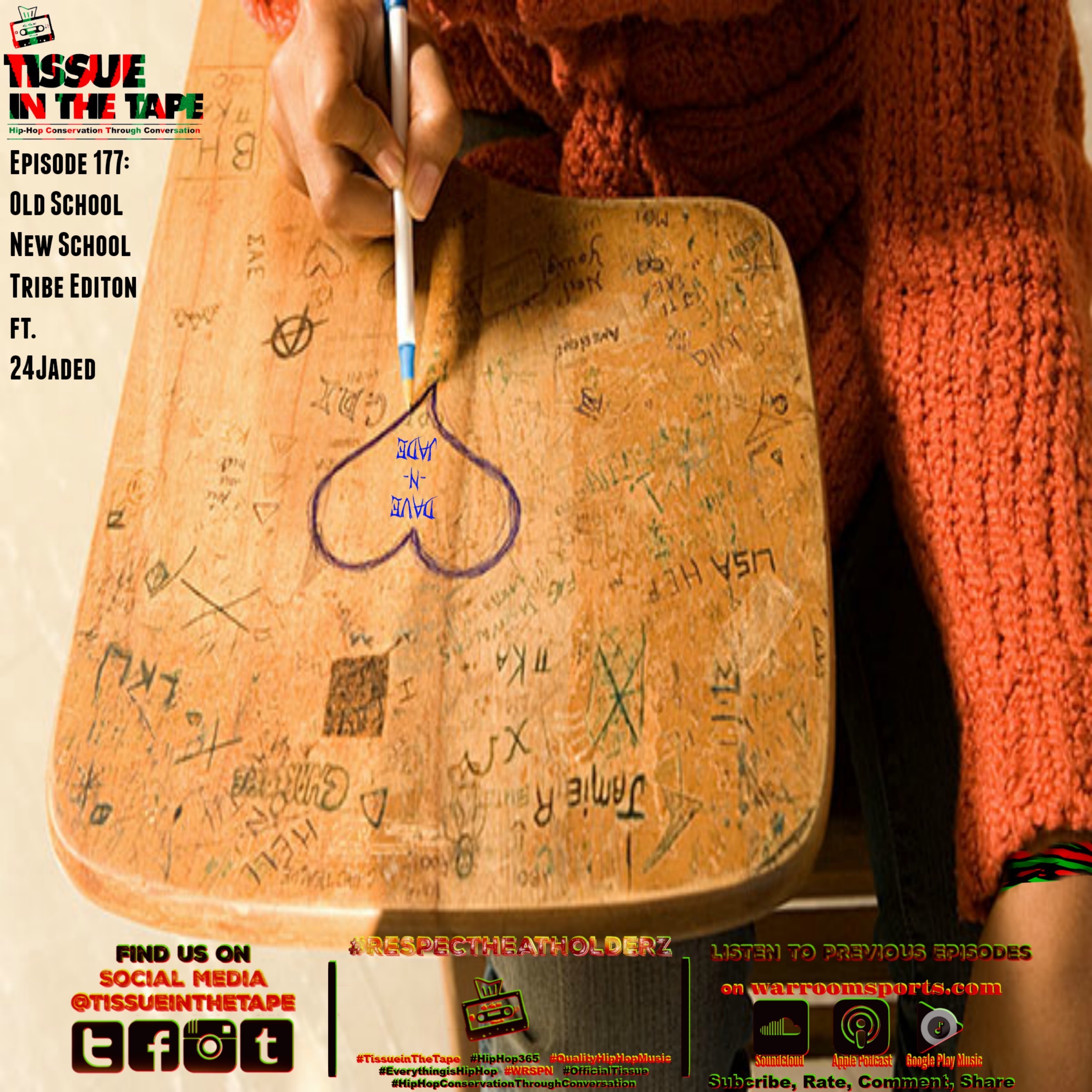 Tissue in The Tape The Hip-Hop Culture Podcast