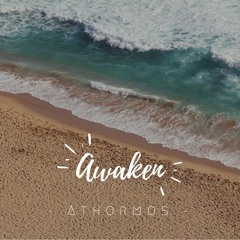 Awaken