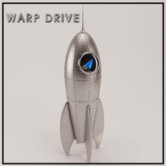 Warp Drive