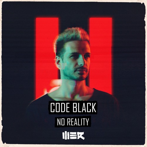 Code Black - No Reality