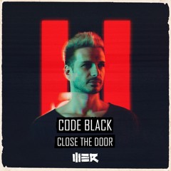 Code Black Feat. Insali - Close The Door