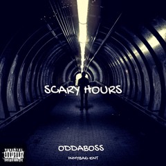 Scary Hours- OD(PROD. KIN RICH)