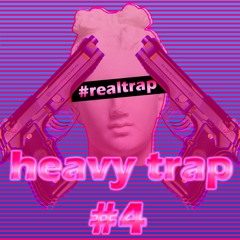 heavy trap 4