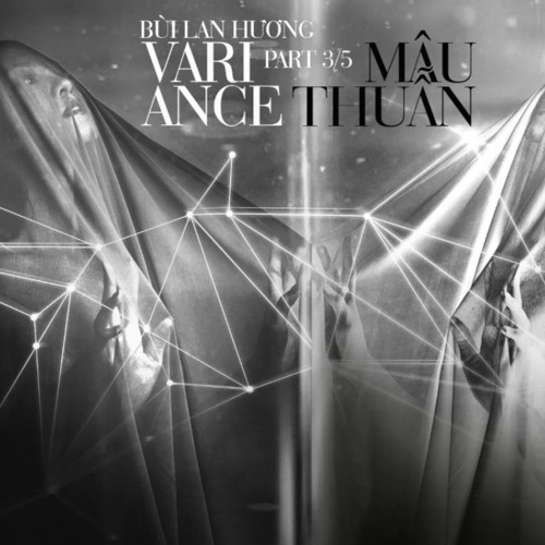 Mâu Thuẫn (Variance) - Bùi Lan Hương