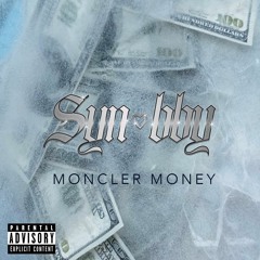 MONCLER MONEY!!!