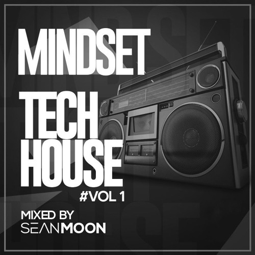 Mindset Vol 1 - Tech House