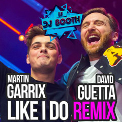 David Guetta x Martin Garrix x Brooks - Like I Do (Adrien Toma Remix)