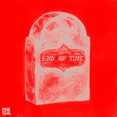 Boys - "End of Time"