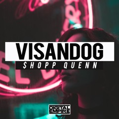 Visandog - $hopp Quenn (Original Mix) [Out Now]