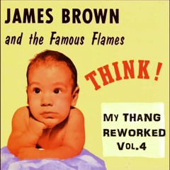 James Brown - Think (Sleepy Bossa Remix)