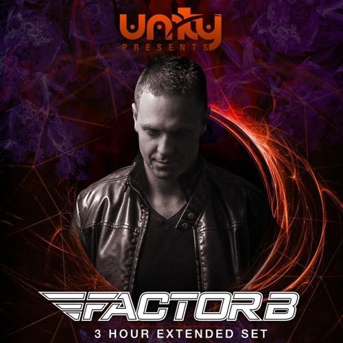 Factor B - Live @ Unity, Atlanta 3rd March 2018