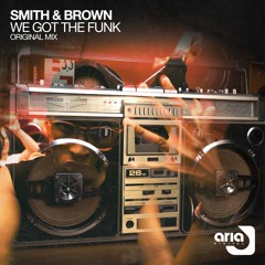 ARD096 : Smith & Brown - We Got The Funk (Original Mix)
