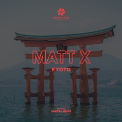 SNS114 : Matt X - Kyoto (Limetra Remix)
