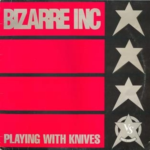 Bizarre Inc - Playing With Knives (Deankeating 2018 mix)