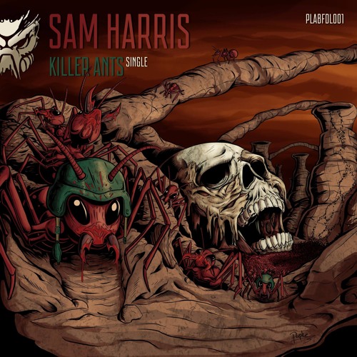 Sam Harris - Killer Ants (Free DL)