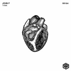 John P - Think (Original Mix) 160Kbps