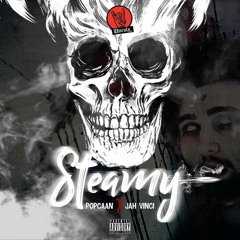 Popcaan - Steamy (Ft. Jah Vinci)