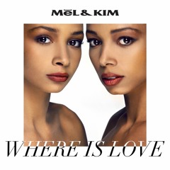 Mel & Kim - Where Is Love (FINAL DJS Remix)