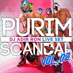 Adir Ron - Purim Scandal 2018 LIVE, Sauna Tel Aviv