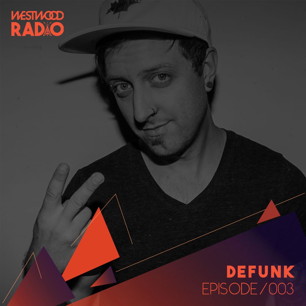 Westwood Radio 003 – Defunk
