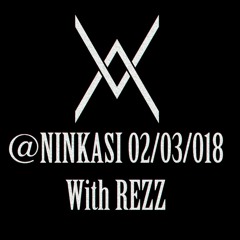 WM MIX With REZZ @Ninkasi 02 - 03 - 18