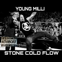 Stone Cold Flow