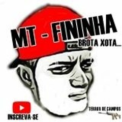 MEGA FININHA  -- FODA-SE  PRODUÇÃO JUNINHO DA QUADRA-- CONT:996165782